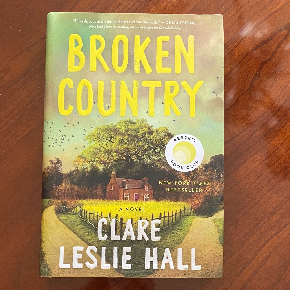 Broken Country by Clare Leslie Hall — Hardcover Novel